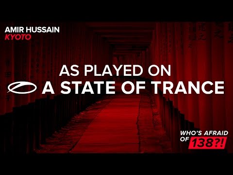 Amir Hussain - Kyoto [A State Of Trance Episode 729] - UCalCDSmZAYD73tqVZ4l8yJg