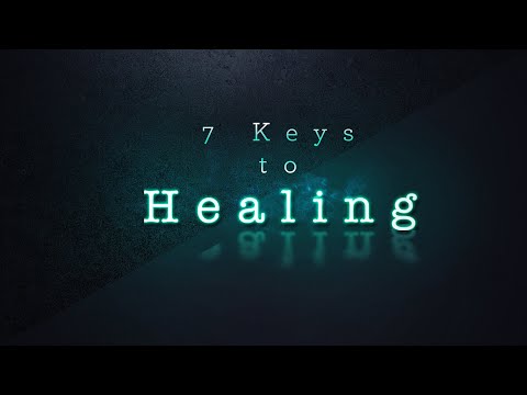 May 21st - DestinyYUMA - 7 Keys to Healing