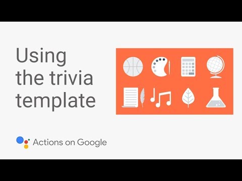 Build a Trivia Game for the Google Assistant with No Code - Template Tutorial #2 - UC_x5XG1OV2P6uZZ5FSM9Ttw