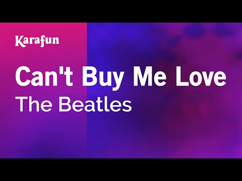 Karaoke Can't Buy Me Love - The Beatles * - UCbqcG1rdt9LMwOJN4PyGTKg