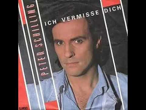 Peter Schilling Ich Vermisse Dich