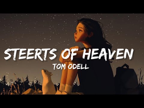 Tom Odell - Streets of heaven [Lyrics]