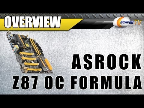 ASRock Z87 OC Formula LGA 1150 Intel Z87 ATX Intel Motherboard Overview - Newegg TV - UCJ1rSlahM7TYWGxEscL0g7Q