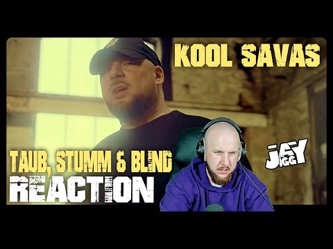 Kool Savas - Taub, Stumm & Blind I REACTION