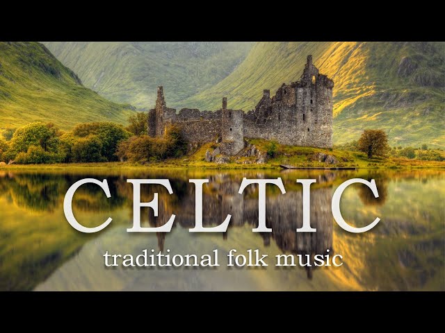 Irish Instrumental Music to Relax and Unwind To
