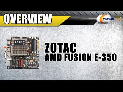 Newegg TV: ZOTAC AMD Fusion E-350 Mini ITX Motherboard/CPU Combo Overview - UCJ1rSlahM7TYWGxEscL0g7Q