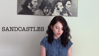 Sandcastles - Beyonce // Cover