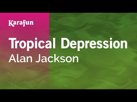 Karaoke Tropical Depression - Alan Jackson * - UCbqcG1rdt9LMwOJN4PyGTKg