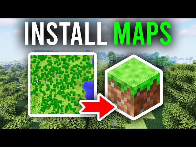 How To Install A Minecraft Map ?
