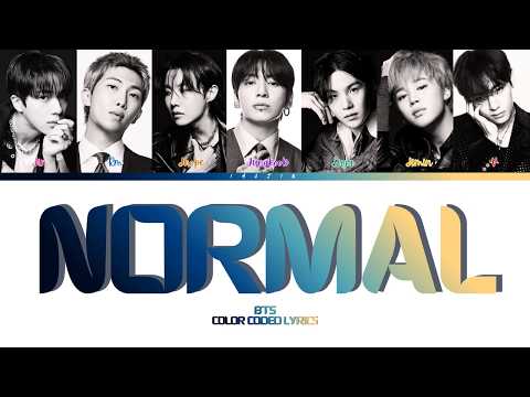 BTS "NORMAL" (Explicit Version) Color Coded Lyrics