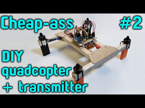 Cheap-ass quadcopter build Part 2 - Parts - UCTXOorupCLqqQifs2jbz7rQ