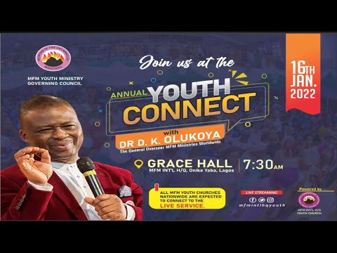 MFM YOUTH CONNECT 2022 with Dr D. K. OLUKOYA