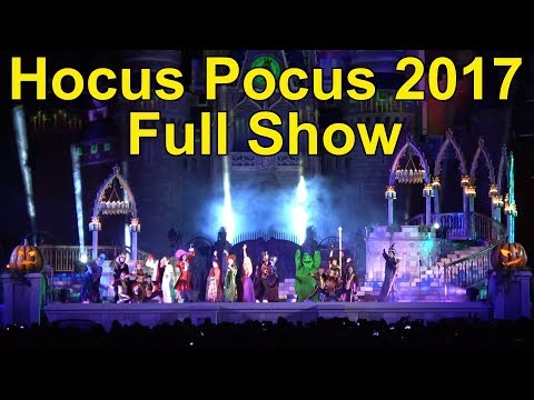 2017 Hocus Pocus Villain Spelltacular FULL Show at Mickey's Not So Scary Halloween Party, 60fps - UCe-gHr2O_LP7t0YJYHZQZlg