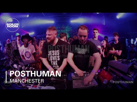 Acid: Posthuman Boiler Room Manchester Live Set - UCGBpxWJr9FNOcFYA5GkKrMg