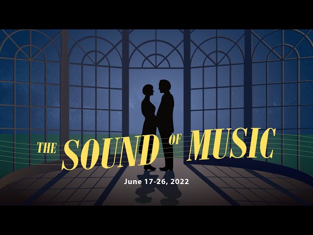The Sound of Music is Coming to Boston’s Opera House