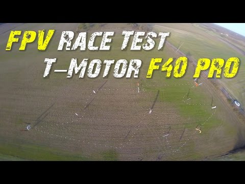 FPV RACE TEST ♥ T-Motor F40 Pro ♥  {AMAZING POWER INSIDE} - UCs8tBeVbqcKhS-GAX_HtPUA