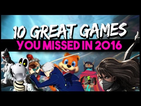 Top 10 Games You MISSED In 2016 - UCCOD-tcFzMSiaNkSUB_KVjQ