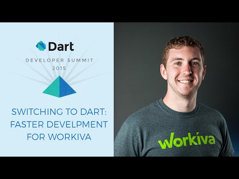 Switching to Dart: Faster Development for Workiva (Dart Developer Summit 2015) - UC_x5XG1OV2P6uZZ5FSM9Ttw