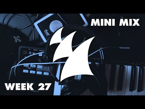 Armada Music Top 100 - New Releases - Week 27 - UCGZXYc32ri4D0gSLPf2pZXQ
