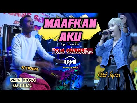 UENAK POLL..!! MAAFKAN AKU voc. RINDI SAFIRA - KY TOGEL VERSI KOPLO JARANAN GLERR - PM AUDIO 2022