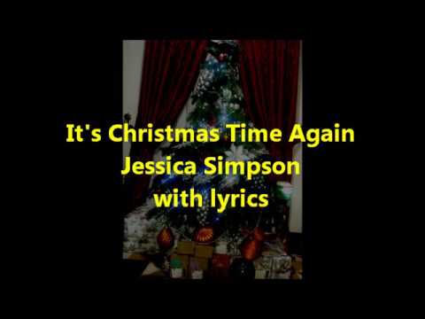 It's Christmas Time Again Jessica Simpson with lyrics