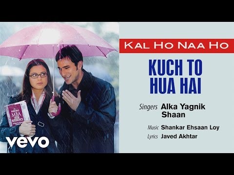 Official Audio Song | Kal Ho Naa Ho | Shaan | Shankar Ehsaan Loy | Javed Akhtar - UC3MLnJtqc_phABBriLRhtgQ