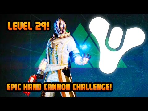 Destiny Level 29 LEGENDARY HAND CANNON Challenge! Destiny Multiplayer Gameplay! (Destiny Gameplay) - UC2wKfjlioOCLP4xQMOWNcgg