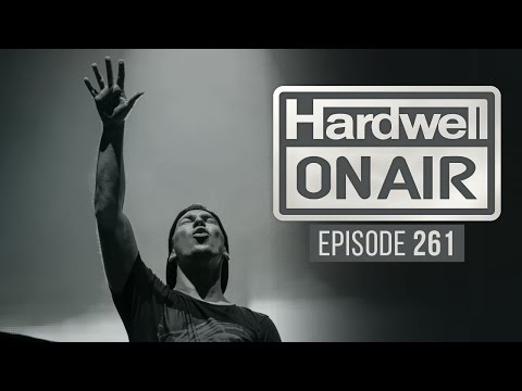 Hardwell On Air 261 - UCPT5Q93YbgJ_7du1gV7UHQQ