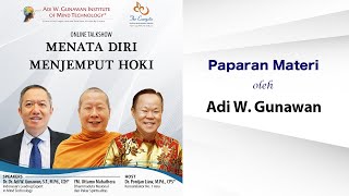 <span>Menata Diri Menjemput Hoki - Paparan Materi: Adi W. Gunawan</span>