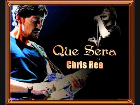 CHRIS REA Que Sera - Album version