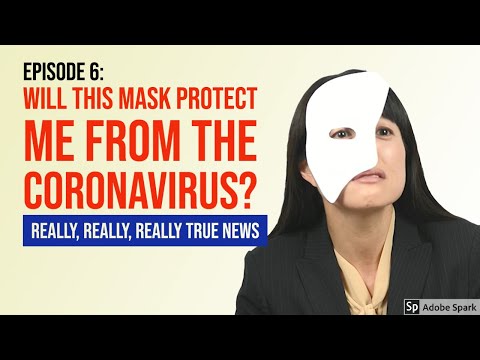 Will This Face Mask Protect Me From Covid-19? (Ep. 6, Really, Really, Really True News) Funny