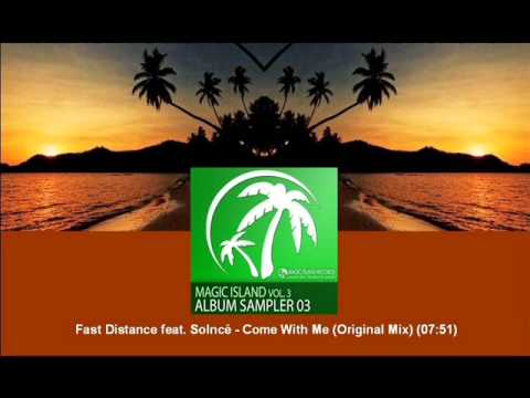 Fast Distance feat. Solncé - Come With Me (Original Mix) [MAGIC045.05] - UCtzmeuGQKg5BUe5u6bmmyuA