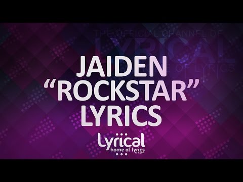 Jaiden - Rockstar (Prod. Steezefield) Lyrics - UCnQ9vhG-1cBieeqnyuZO-eQ