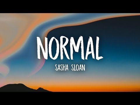 Sasha Sloan - Normal (Lyrics) - UCn7Z0uhzGS1KjnO-sWml_dw