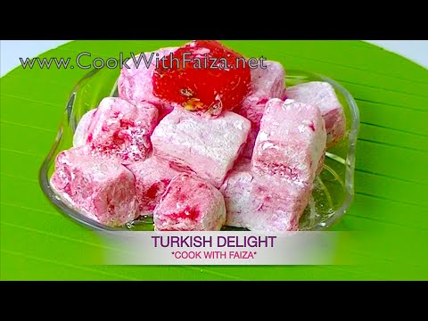 TURKISH DELIGHT *COOK WITH FAIZA* - UCR9WXUxcp0bR9OWi5ersIHw