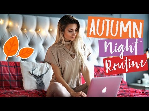 MY AUTUMN NIGHT ROUTINE 2017 - UCBKFH7bU2ebvO68FtuGjyyw