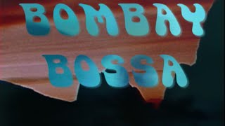 Dr Rubberfunk - 'Bombay Bossa'
