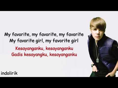 Justin Bieber - Favorite Girl | Lirik Terjemahan