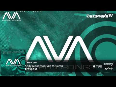 Andy Moor feat. Sue McLaren - Trespass (Extended Mix) - UCGZXYc32ri4D0gSLPf2pZXQ