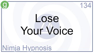 Hypnosis - Lose Your Voice