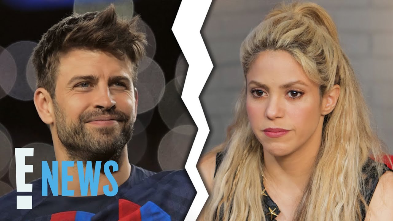 Shakira & Gerard Pique’s Messy Breakup Timeline | E! News