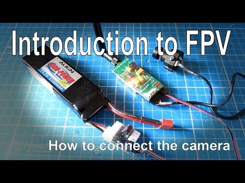 Introduction to FPV - Connecting the airside pieces (Fatshark) - UCp1vASX-fg959vRc1xowqpw