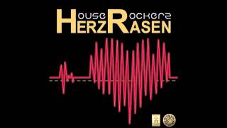 House Rockerz - HerzRasen (ORIGINAL EXTENDED)