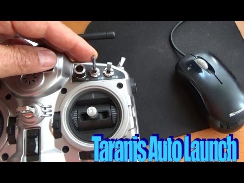 Taranis Auto Launch programming and test! - UCArUHW6JejplPvXW39ua-hQ
