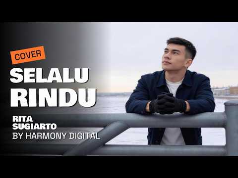 SELALU RINDU - RITA SUGIARTO - DANGDUT MODERN BY HARMONY DIGITAL