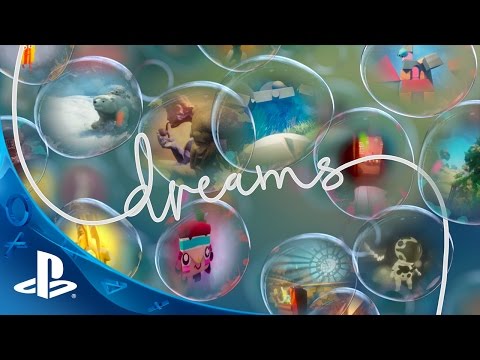 DREAMS - E3 2015 | PS4 - UC-2Y8dQb0S6DtpxNgAKoJKA