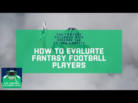 How to Evaluate Fantasy Football Players