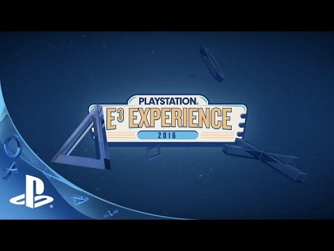 PlayStation E3 Experience 2016 Announce - UC-2Y8dQb0S6DtpxNgAKoJKA