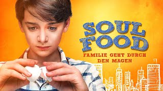 Soulfood – Familie geht durch den Magen | Trailer Deutsch German HD | Familienkomödie