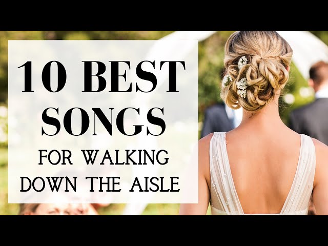 The Best Instrumental Music to Walk Down the Aisle To